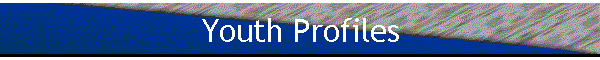 Youth Profiles
